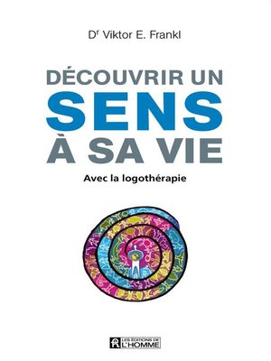 cover image of Découvrir un sens à sa vie